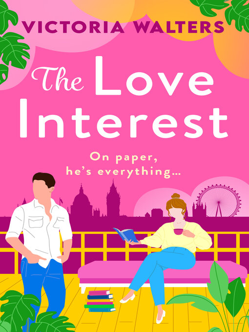 Title details for The Love Interest by Victoria Walters - Available